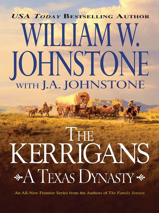 Title details for The Kerrigans by William W. Johnstone - Available